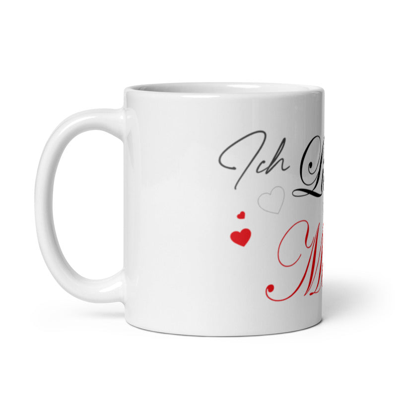 Ich Liebe dich Mama Tasse